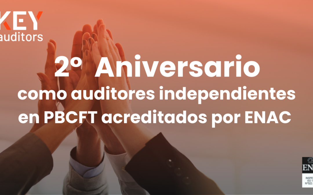2º Aniversario de Key Auditors como auditores independientes en PBCFT